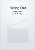 Hiding Out [DVD]