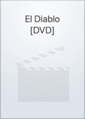 El Diablo [DVD]