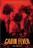 Cabin Fever